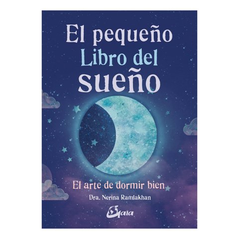 Gaia Edicion - Libro El Pequeño Libro Del Sueño - Nerina Ramlakhan