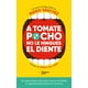 thumbnail image 1 of Libro A Tomate Pocho No Le Hinques El Diente, 1 of 2