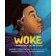 thumbnail image 1 of Book Woke: El llamado de un joven poeta a la justicia - Roaring Brook Press, 1 of 1