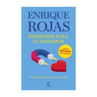 Espasa - Libro Remedios Para El Desamor Enrique Rojas