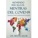 thumbnail image 1 of Libro MOVIENDO MÁS ALLÁ EL MENTIRAS DEL COVID-19 (Edición en español), 1 of 1