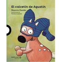 Loqueleo - El Calcetin De Agustin
