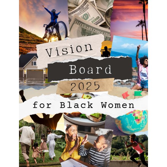 Vision Board Clip Art Book For Black Women: Over 400 Pictures, Quotes, and Inspiring Words to Create Your Dream Life - Perfect Vision Board Supplies for Women