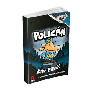 Ediciones Sm - Libro Policán | Dav Pilkey