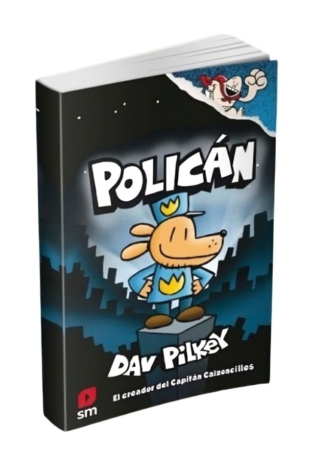 Ediciones Sm - Libro Policán Dav Pilkey