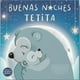 thumbnail image 1 of Buenas Noches Tetita, 1 of 2