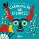 thumbnail image 1 of LIBRO Carnavalito Del Cienpies - CARMEN LAVANCHY, 1 of 2