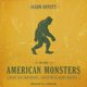 thumbnail image 1 of Libro Tantor: Persiguiendo Monstruos Americanos, 1 of 1