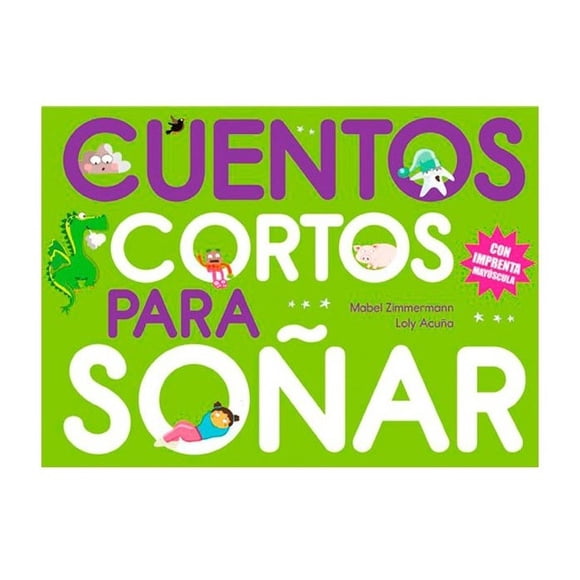Cuentos Cortos Para Soñar 4