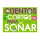 thumbnail image 1 of Cuentos Cortos Para Soñar 4, 1 of 3