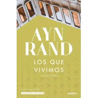 Deusto - Libro Los Que Vivimos - Ayn Rand