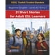 thumbnail image 1 of 21 cuentos cortos para estudiantes adultos de inglés como segundo idioma, nivel A1, 1 of 1