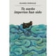 thumbnail image 1 of Libro Tu Sueño Imperios Han Sido, 1 of 2