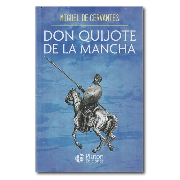 Don Quijote de la Mancha