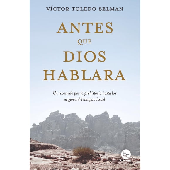 Libro Editorial Trayecto – Antes que Dios hablara