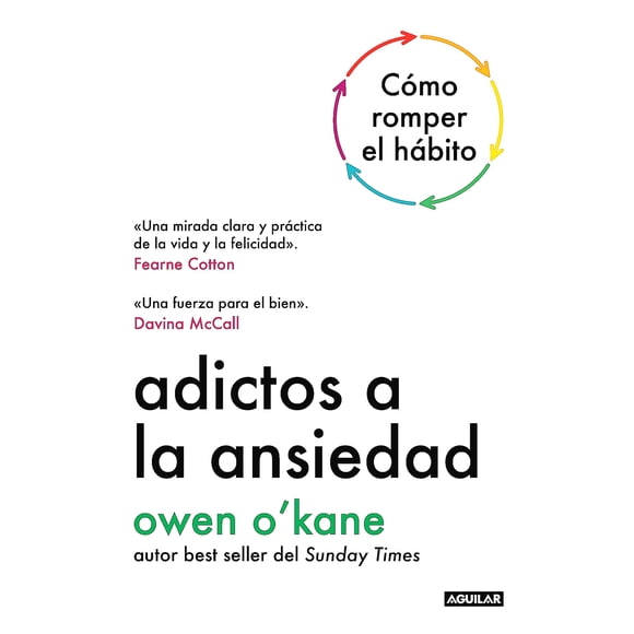 Libro Adictos A La Ansiedad - Owen O´Kane