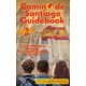 thumbnail image 1 of Camino de Santiago Guidebook: A Travel Guide to Planning Your Ideal Pilgrimage to St. James, 1 of 1