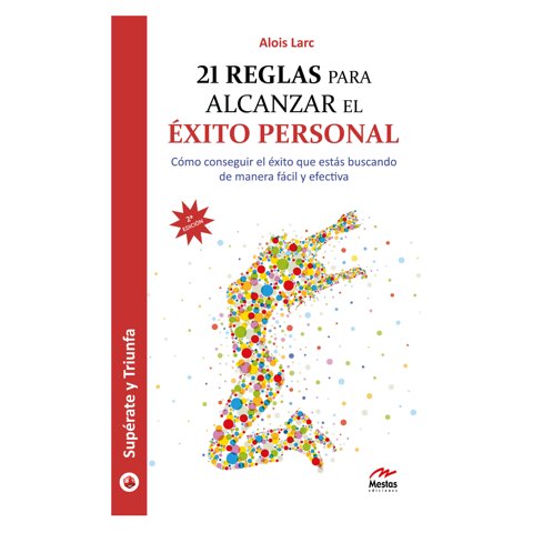 Mestas Ediciones - Libro 21 Reglas Para Alcanzar El Éxito Personal