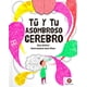 thumbnail image 5 of Tú Y Tu Asombroso Cerebro, 5 of 6
