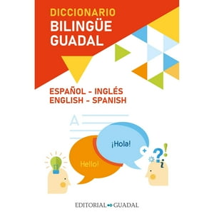 Editorial Guadal - Libro Diccionario Bilingüe Esp-Ingles 2023