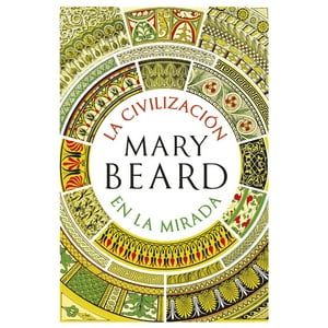 Critica - Libro La Civilización En La Mirada