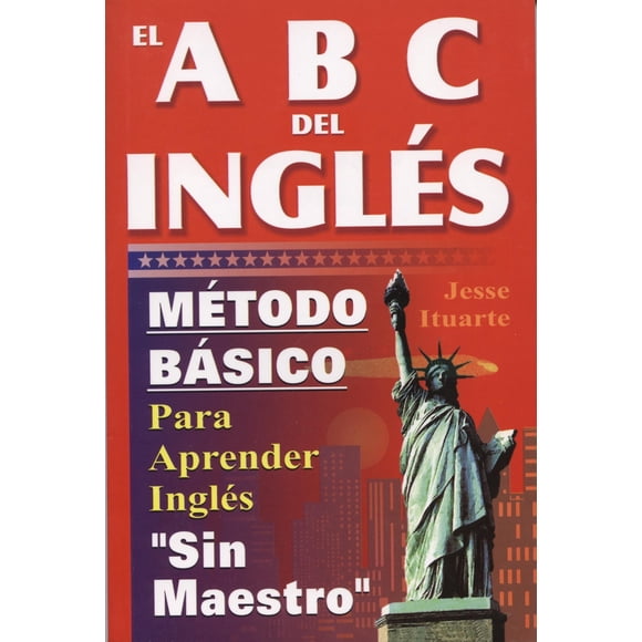 Libro ABC del Inglés: Método básico para aprender sin maestro