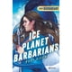 thumbnail image 1 of Libro Ice Planet Barbarians, 1 of 2