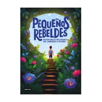 Destino - Libro Pequeños Rebeldes Varios Autores