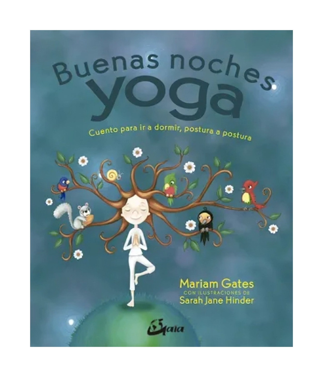 Gribaudo - Libro Buenas Noches Yoga Miriam Gates Sarah Jane Hinder