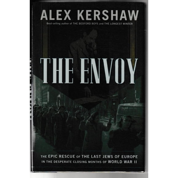 Libro The Envoy: El rescate épico de los últimos judíos de Europa