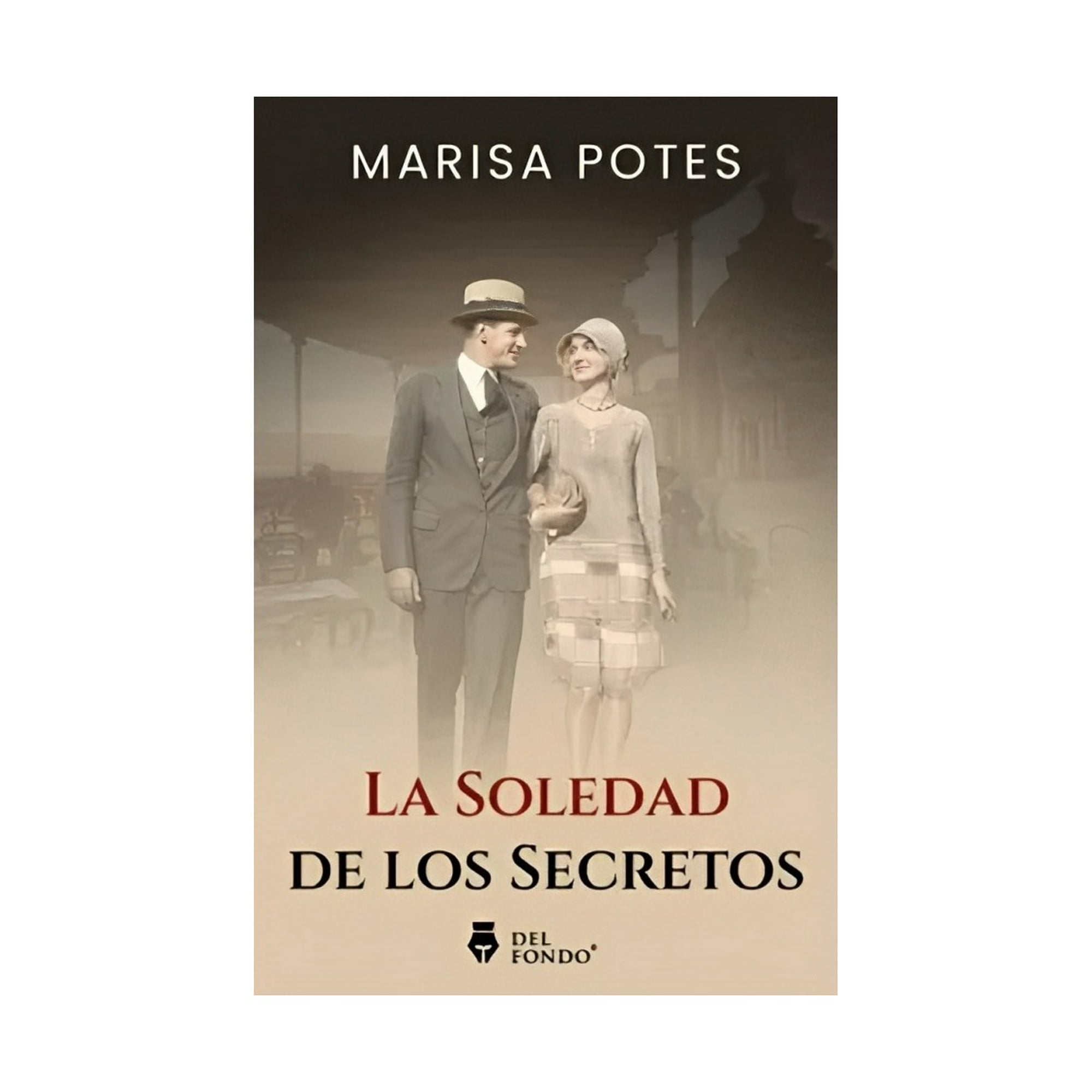 Del Fondo Editorial - Libro La Soledad De Los Secretos /859
