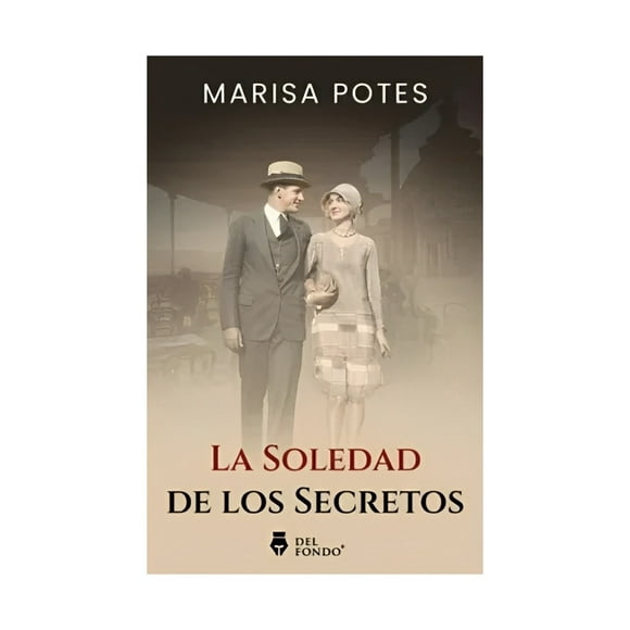 LIBRO LA SOLEDAD DE LOS SECRETOS /859