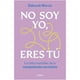 thumbnail image 1 of Libro No Soy Yo, Eres Tu, 1 of 2