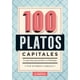 thumbnail image 1 of Libro 100 PLATOS CAPITALES: LO QUE HAY QUE PROBAR EN SANTIAGO, 1 of 2