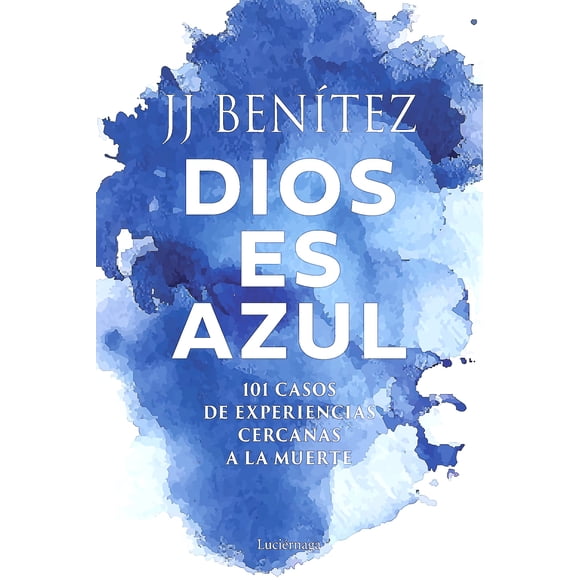 Libro Dios es azul - J. J. Benítez