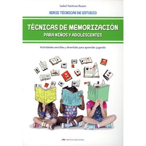 Mestas Ediciones - Libro Tecnicas De Memorización Para Niños Y Adolescentes