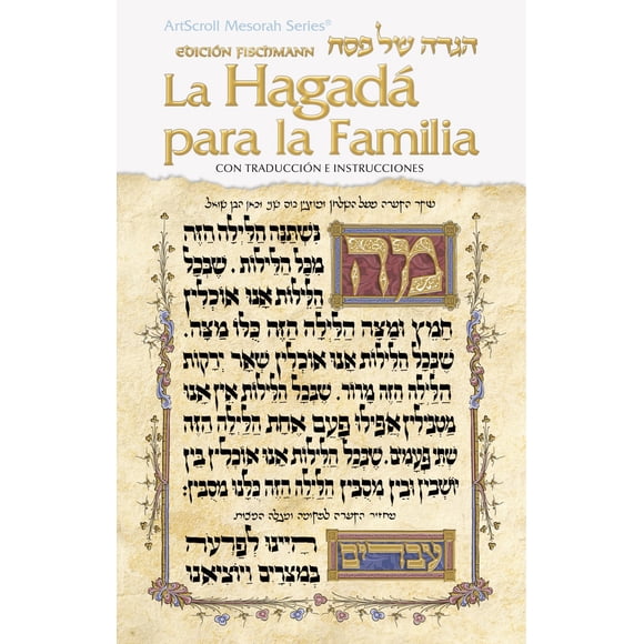 Edición en español de la familia Haggadah Mesorah Publications Ltd.