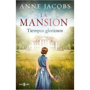 Plaza & Janes - La Mansion, Tiempos Gloriosos