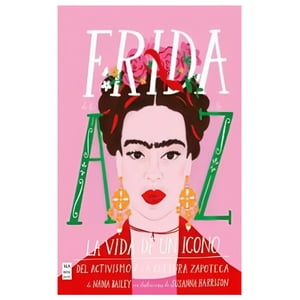Ma Non Troppo - Frida De La A A La Z