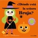 thumbnail image 1 of ¿Dónde está la señora Bruja?, 1 of 1