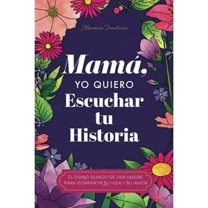 Eyp - Libro Mamá Quiero Escuchar Tu Historia - Jeffrey Mason
