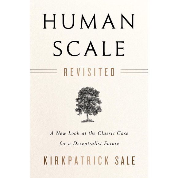 Libro "Human Scale Revisited" – Chelsea Green Publishing