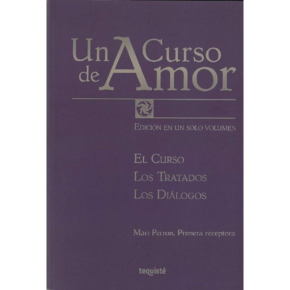 Libro Tequiste Un Curso de Amor Edición completa en español