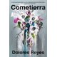 thumbnail image 1 of Libro Cometierra de Dolores Reyes - Edición en Español, 1 of 1