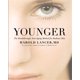 thumbnail image 1 of Libro Younger: El método antienvejecimiento para una piel radiante, 1 of 1