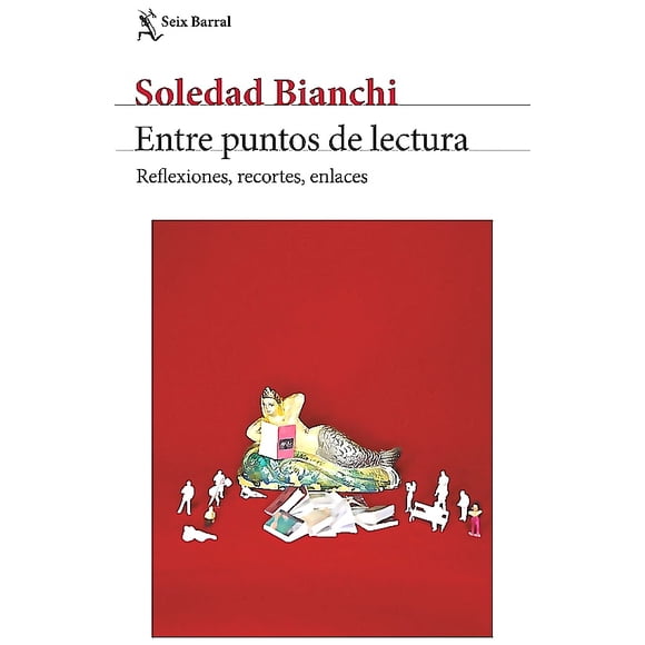 Libro Entre puntos de lectura - Soledad Bianchi