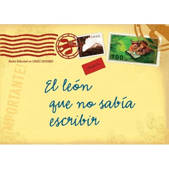 LIBRO El León Que No Sabía Escribir