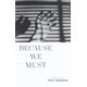 thumbnail image 1 of Libro Wiley – Because We Must: Una Memoria, 1 of 1