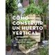thumbnail image 1 of Diy - Como Construir Un Huerto Vertical, 1 of 6