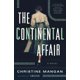 thumbnail image 1 of Libro The Continental Affair de Flatiron Books - Novela, 1 of 1